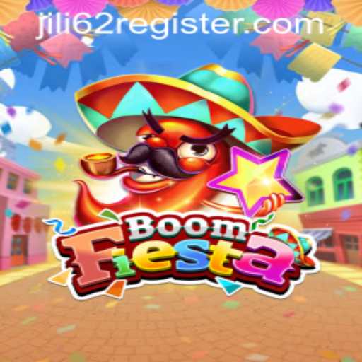 BoomFiesta and JILI62 REGISTER: A Comprehensive Guide to the Exciting World of Gaming