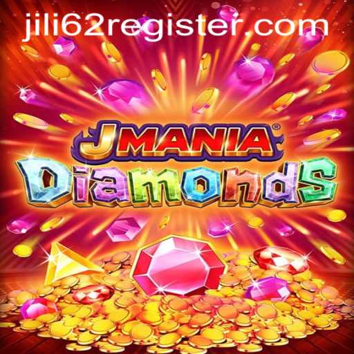 Discover JManiaDiamonds: A Gem of a Game with JILI62 REGISTER