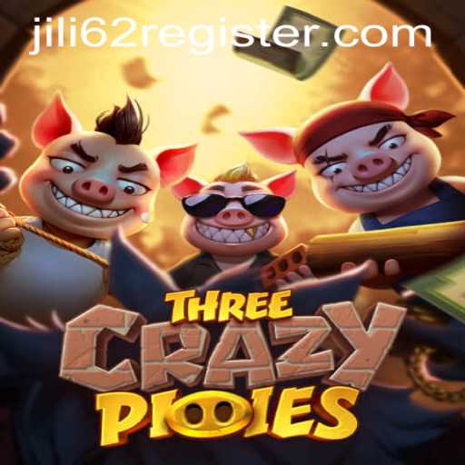 Embark on an Adventure with ThreeCrazyPiggies: Join the Fun with JILI62 REGISTER
